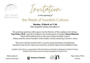 The International, The Week of Swedish Culture Ljubljana