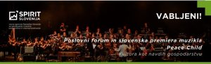 Business forum and Slovenian premiere of the musical Peace Child